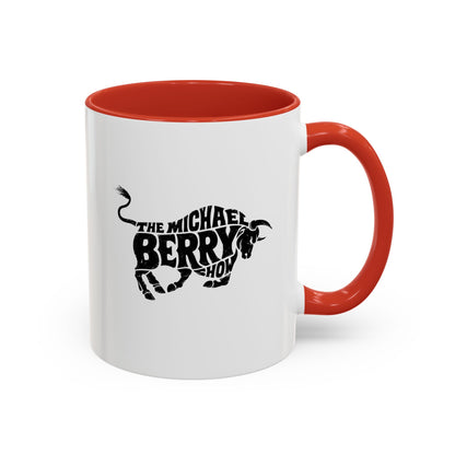 Michael Berry Show (Bull Logo) - Coffee Mug, 11oz or 15oz