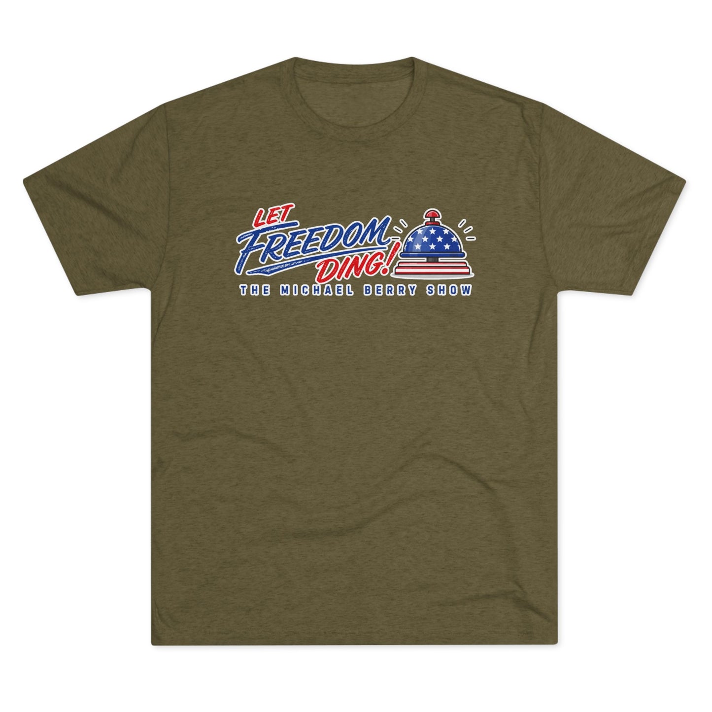 Let Freedom Ding - Tri-Blend Crew Tee