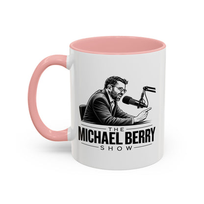 Michael Berry Show - w/ mic - Coffee Mug, 11oz or 15oz