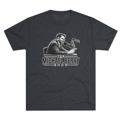 Michael Berry Show - w/ mic - Tri-Blend Crew Tee
