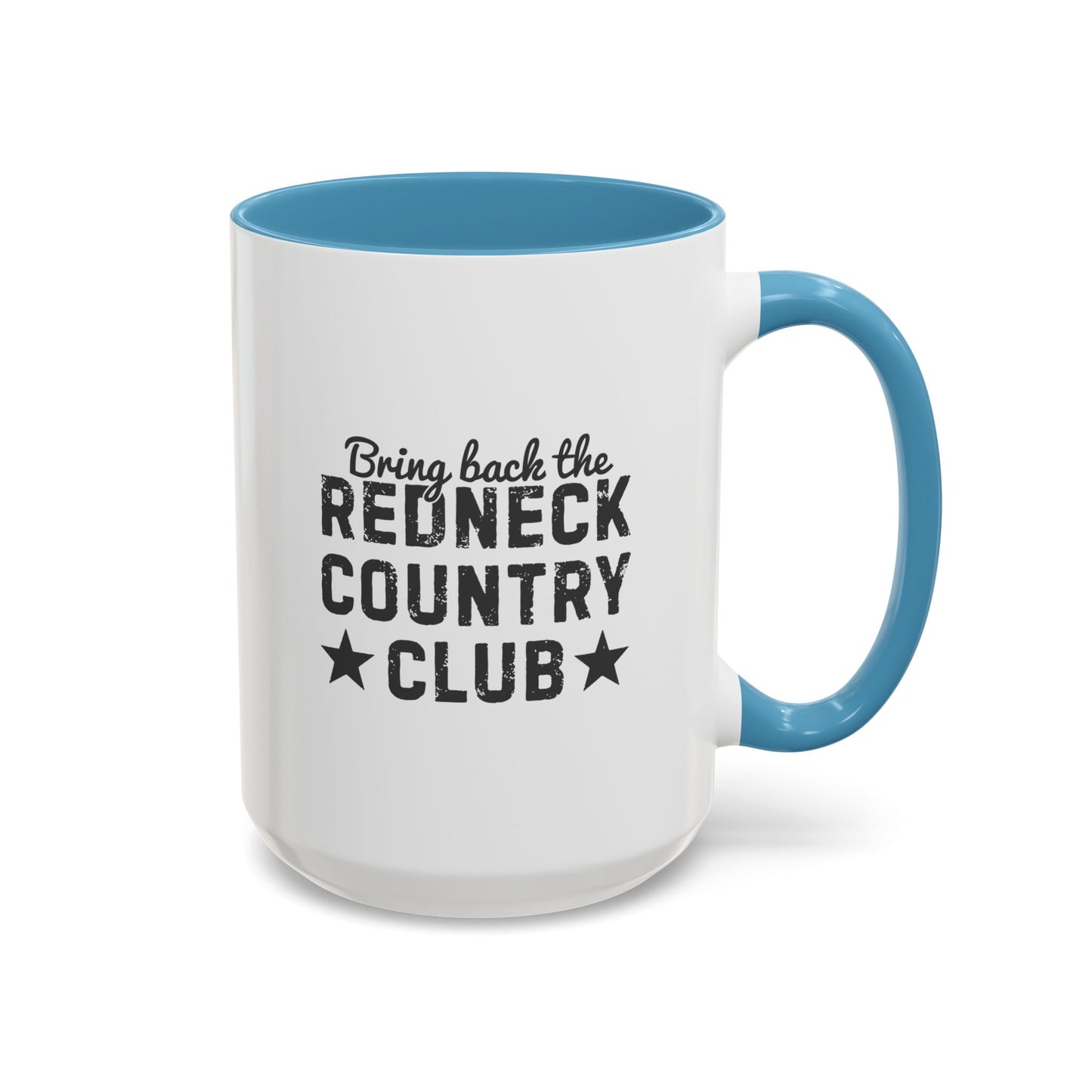 Bring back the RCC - Coffee Mug, 11oz or 15oz