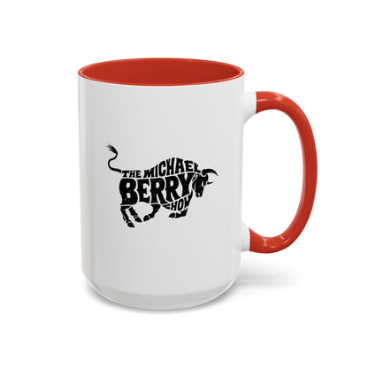 Michael Berry Show (Bull Logo) - Coffee Mug, 11oz or 15oz