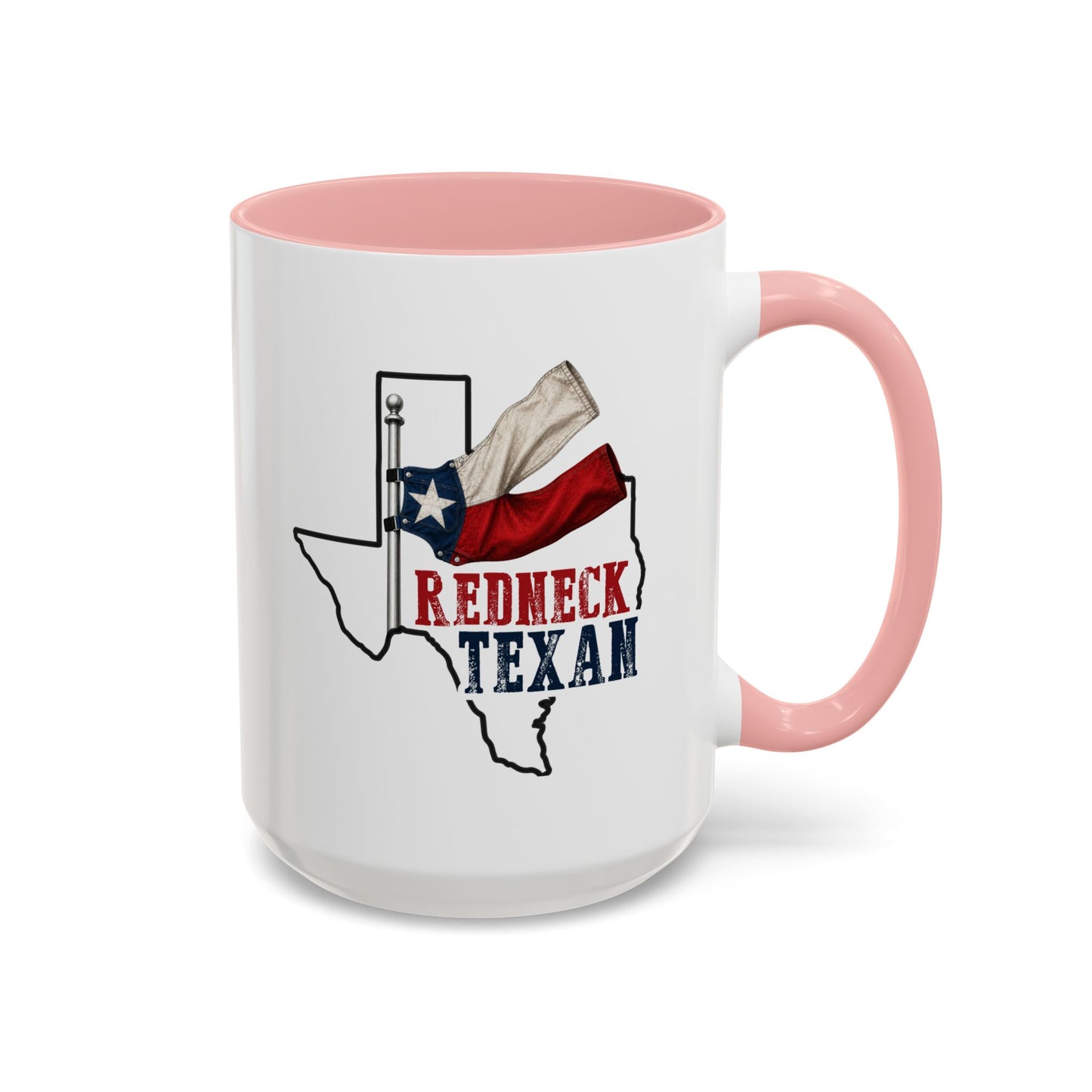 Redneck Texan TX - Coffee Mug, 11oz or 15oz