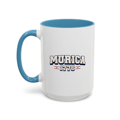Murica 1776 - Coffee Mug, 11oz or 15oz