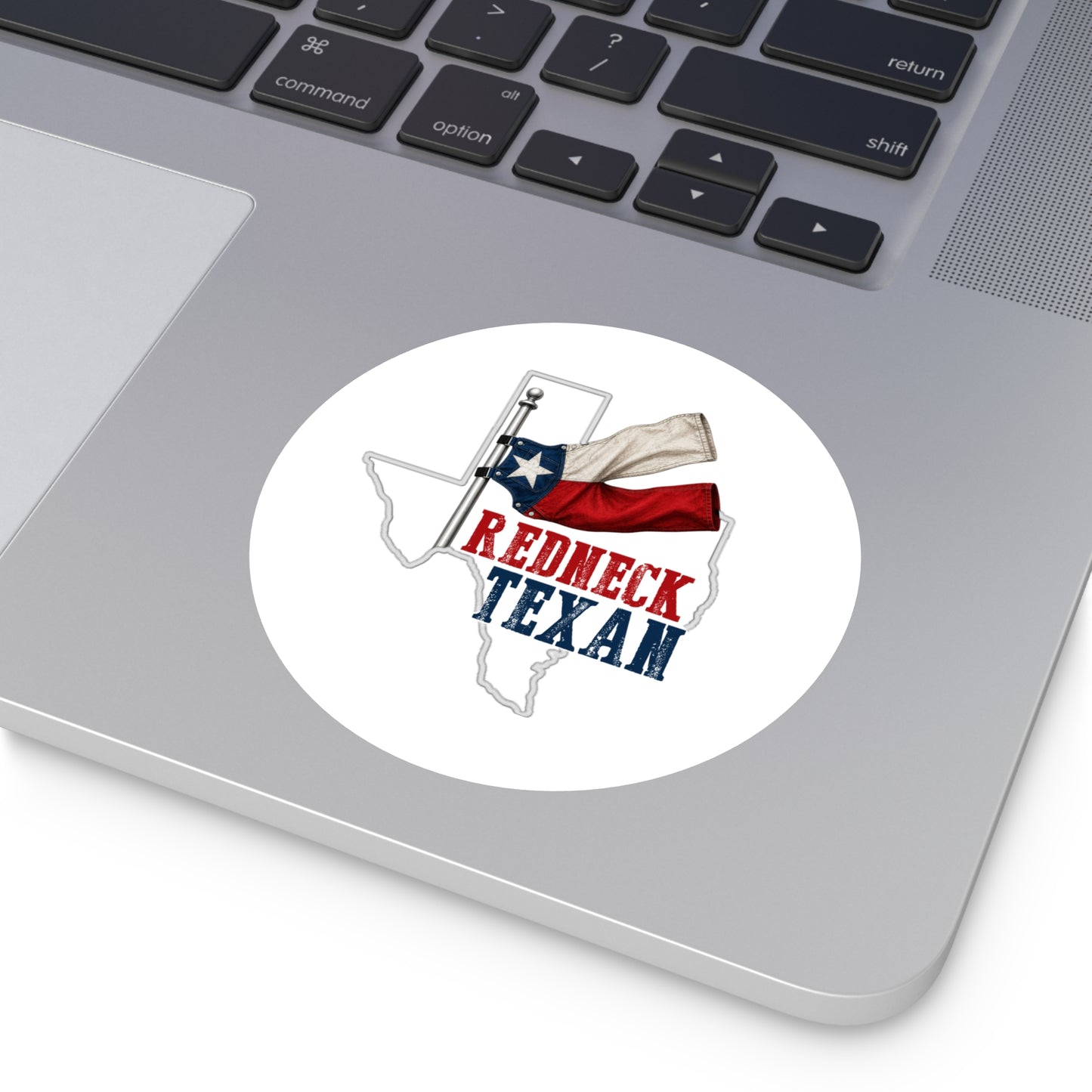 Redneck Texan TX - Round Sticker