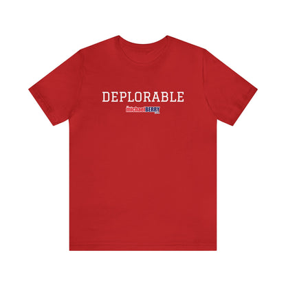 DEPLORABLE - Unisex Jersey Short Sleeve Tee