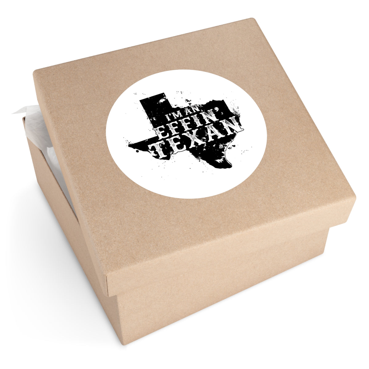 I'm an Effin' Texan - Round Sticker