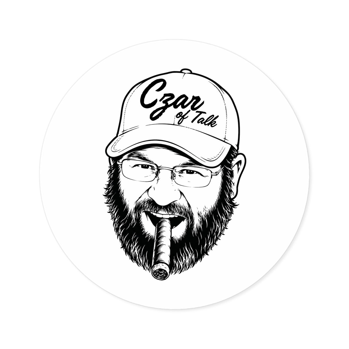 The Czar of Talk - Round Sticker