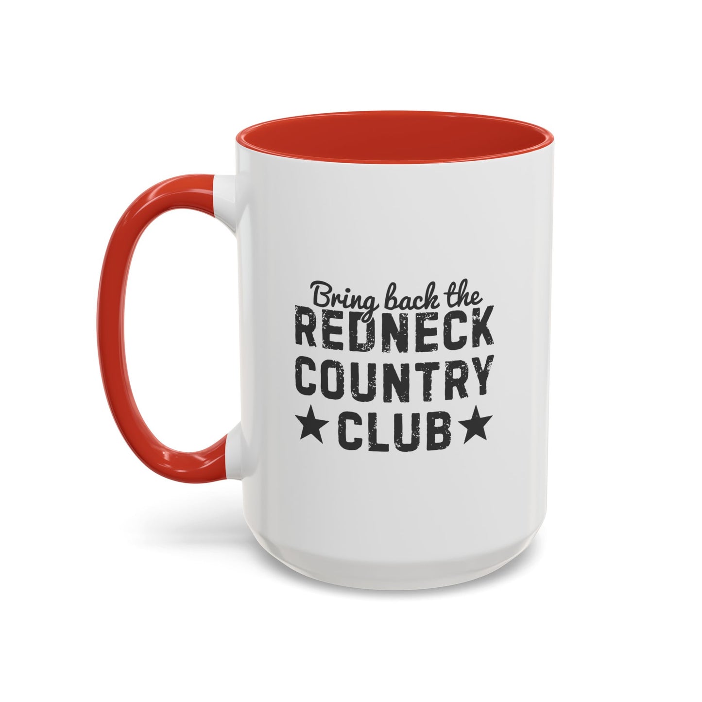 Bring back the RCC - Coffee Mug, 11oz or 15oz
