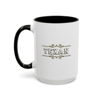 Texan - Coffee Mug, 11oz or 15oz