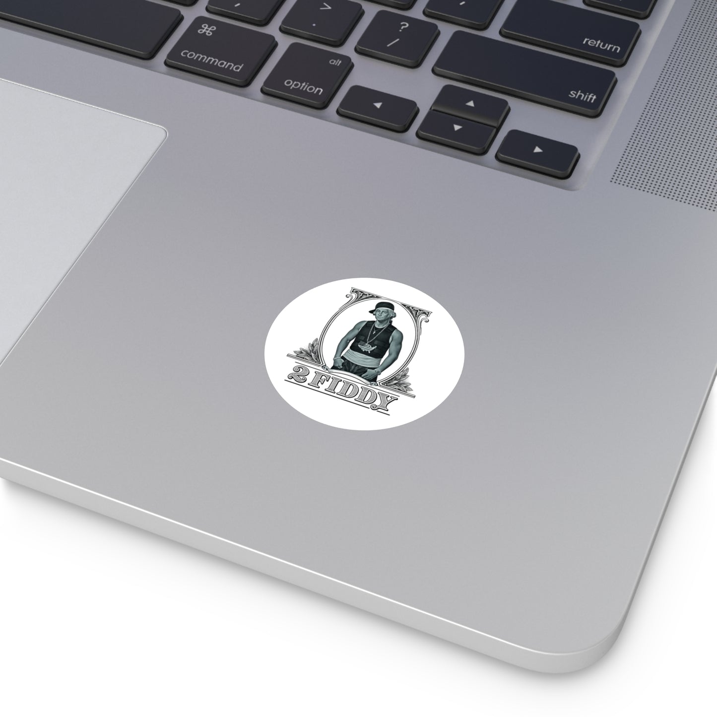 2 Fiddy - Round Sticker