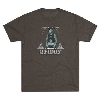 2 Fiddy - Tri-Blend Crew Tee