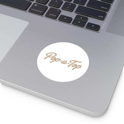 Pop a Top - Round Sticker