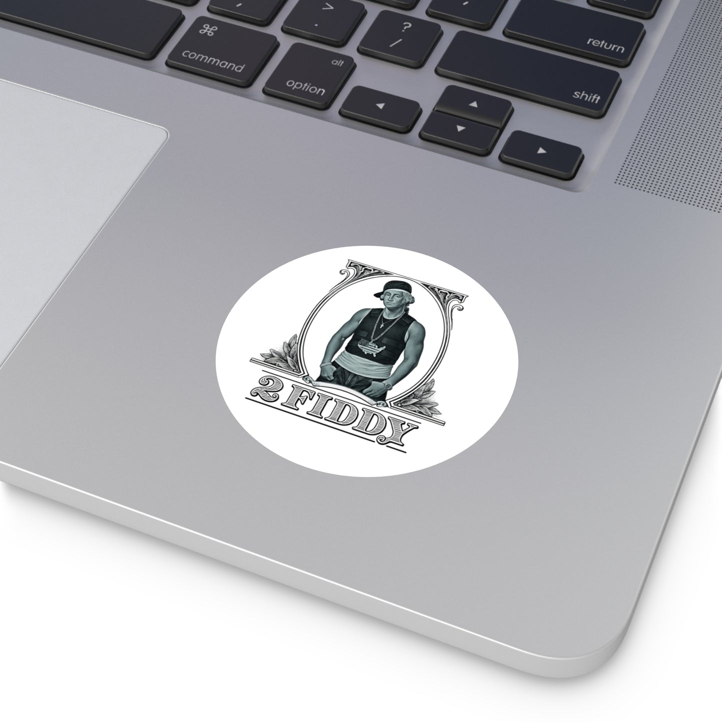 2 Fiddy - Round Sticker