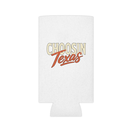 Choosin' Texas - Can Cooler