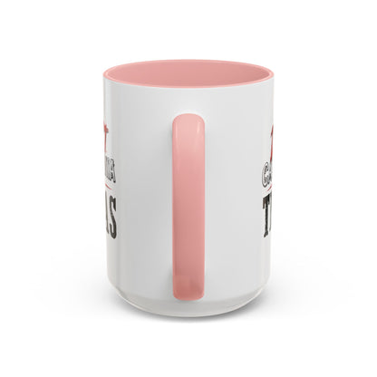 Don't CA my TX - Accent Coffee Mug (11, 15oz)
