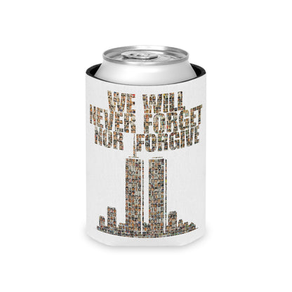 We Will Never Forget No Forgive - Can Cooler