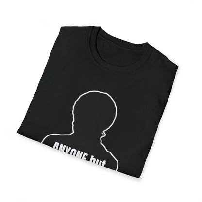 ANYONE but Sheila Jackson Lee - T-Shirt