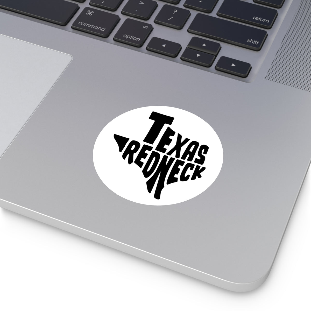 Texas Redneck - Round Sticker
