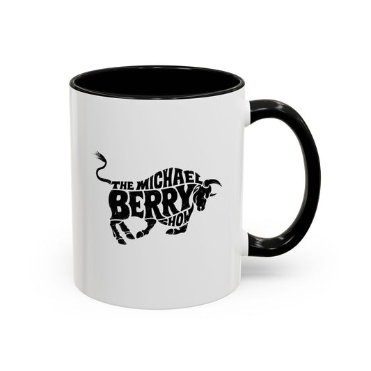 Michael Berry Show (Bull Logo) - Coffee Mug, 11oz or 15oz