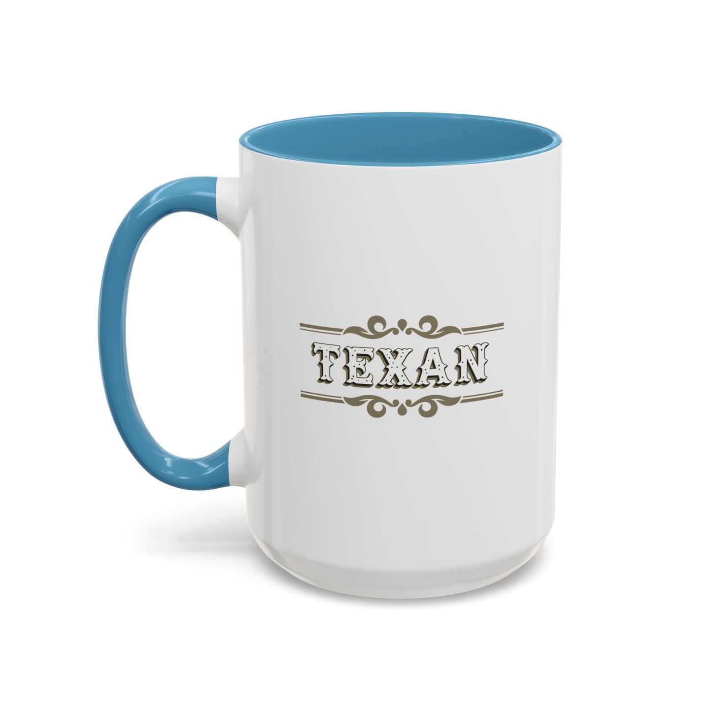 Texan - Coffee Mug, 11oz or 15oz