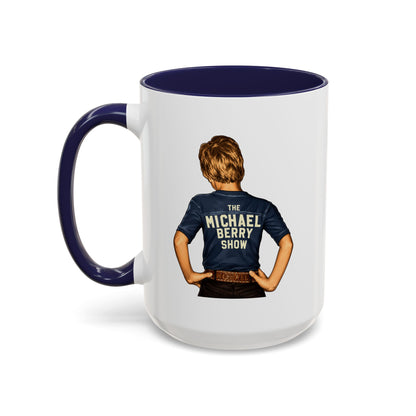 Michael Berry Show Kid - Coffee Mug, 11oz or 15oz