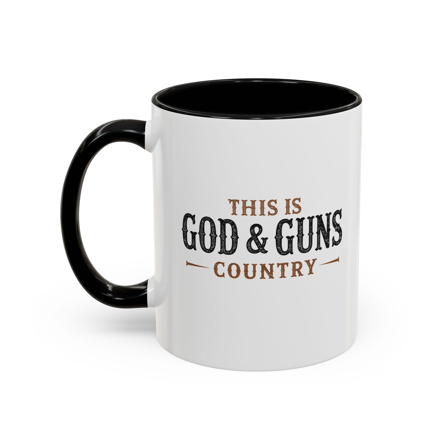 This is God & Guns Country - Coffee Mug, 11oz or 15oz