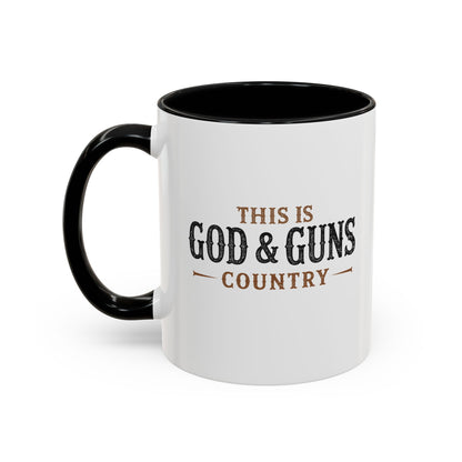 This is God & Guns Country - Coffee Mug, 11oz or 15oz
