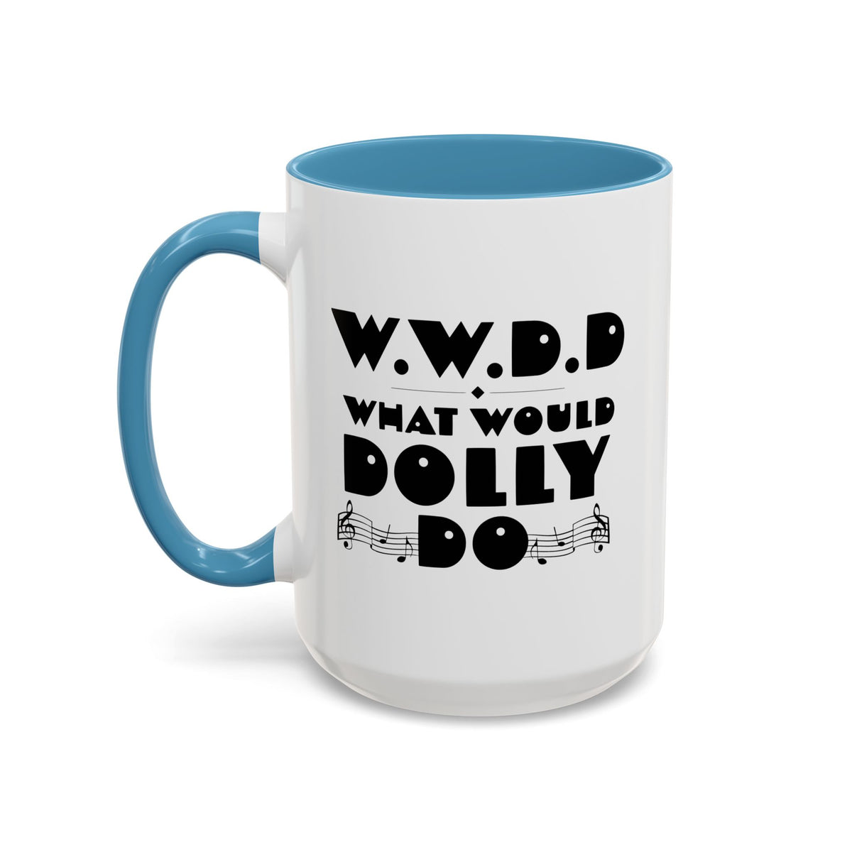 WWDD - Coffee Mug, 11oz or 15oz