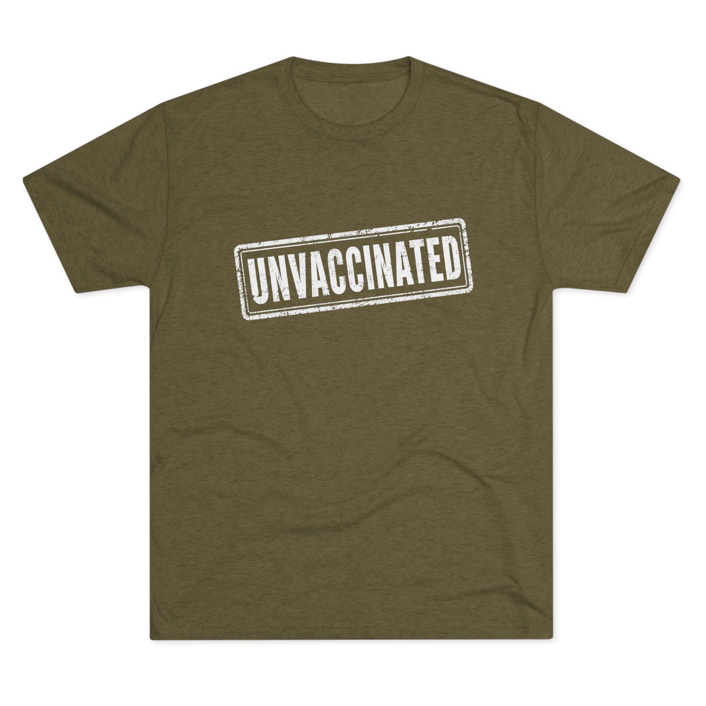 Unvaccinated - Tri-Blend Crew Tee