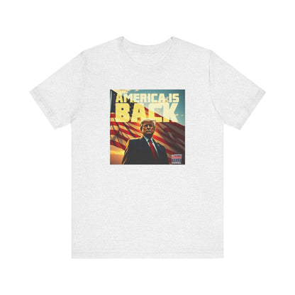 America is back - Short Sleeve Tee