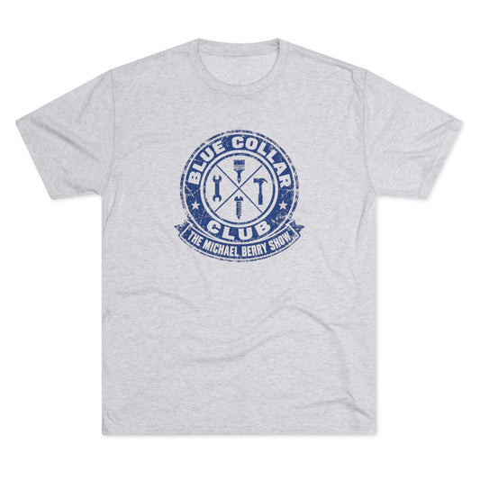 Blue Collar Club - Tri-Blend Crew Tee