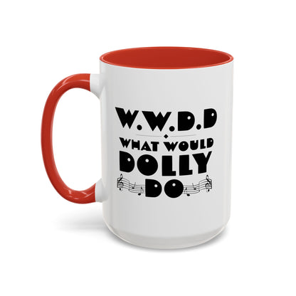 WWDD - Coffee Mug, 11oz or 15oz