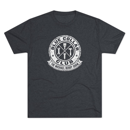 Blue Collar Club - Tri-Blend Crew Tee