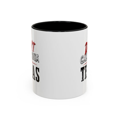 Don't CA my TX - Accent Coffee Mug (11, 15oz)