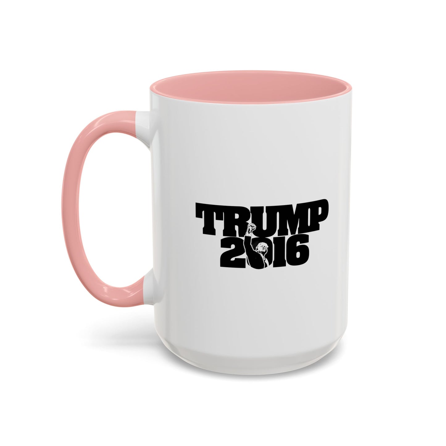 Trump 2016 - Coffee Mug, 11oz or 15oz