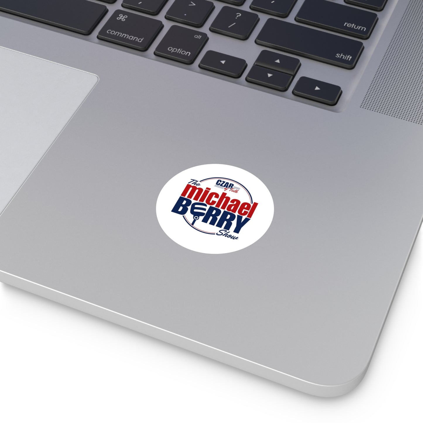 Czar of Talk, Michael Berry Show - Round Sticker