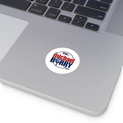 Czar of Talk, Michael Berry Show - Round Sticker