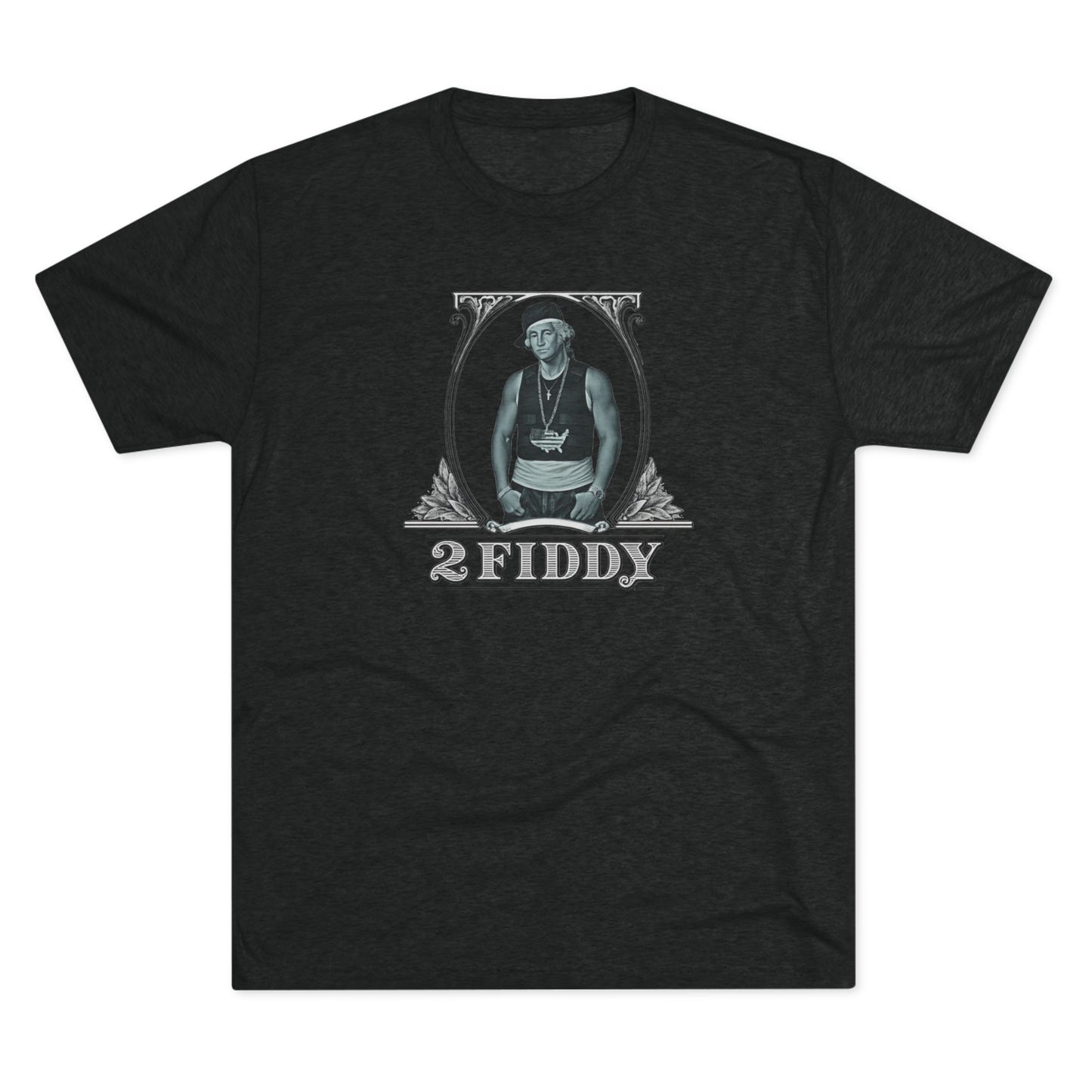 2 Fiddy - Tri-Blend Crew Tee