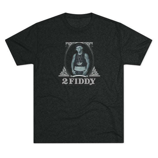 2 Fiddy - Tri-Blend Crew Tee