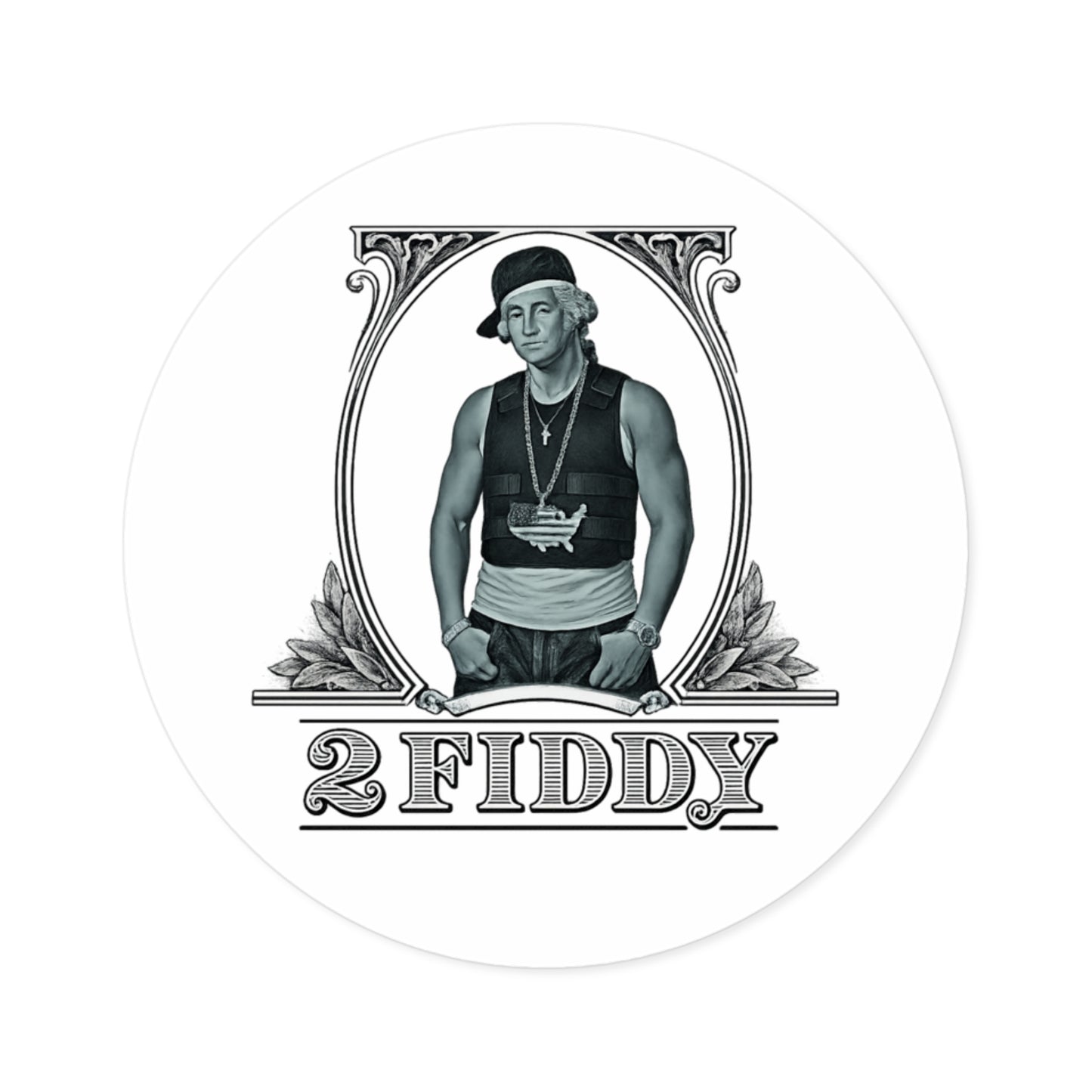 2 Fiddy - Round Sticker