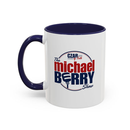 Czar of Talk, Michael Berry Show - Coffee Mug, 11oz or 15oz