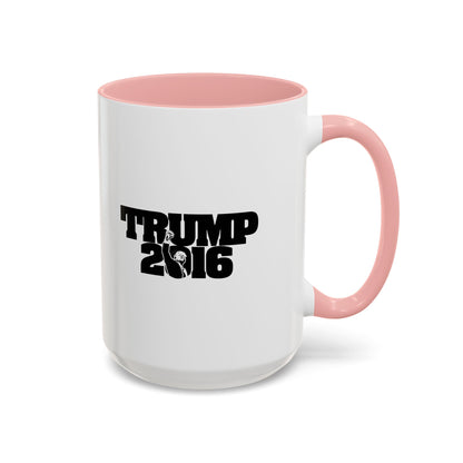 Trump 2016 - Coffee Mug, 11oz or 15oz