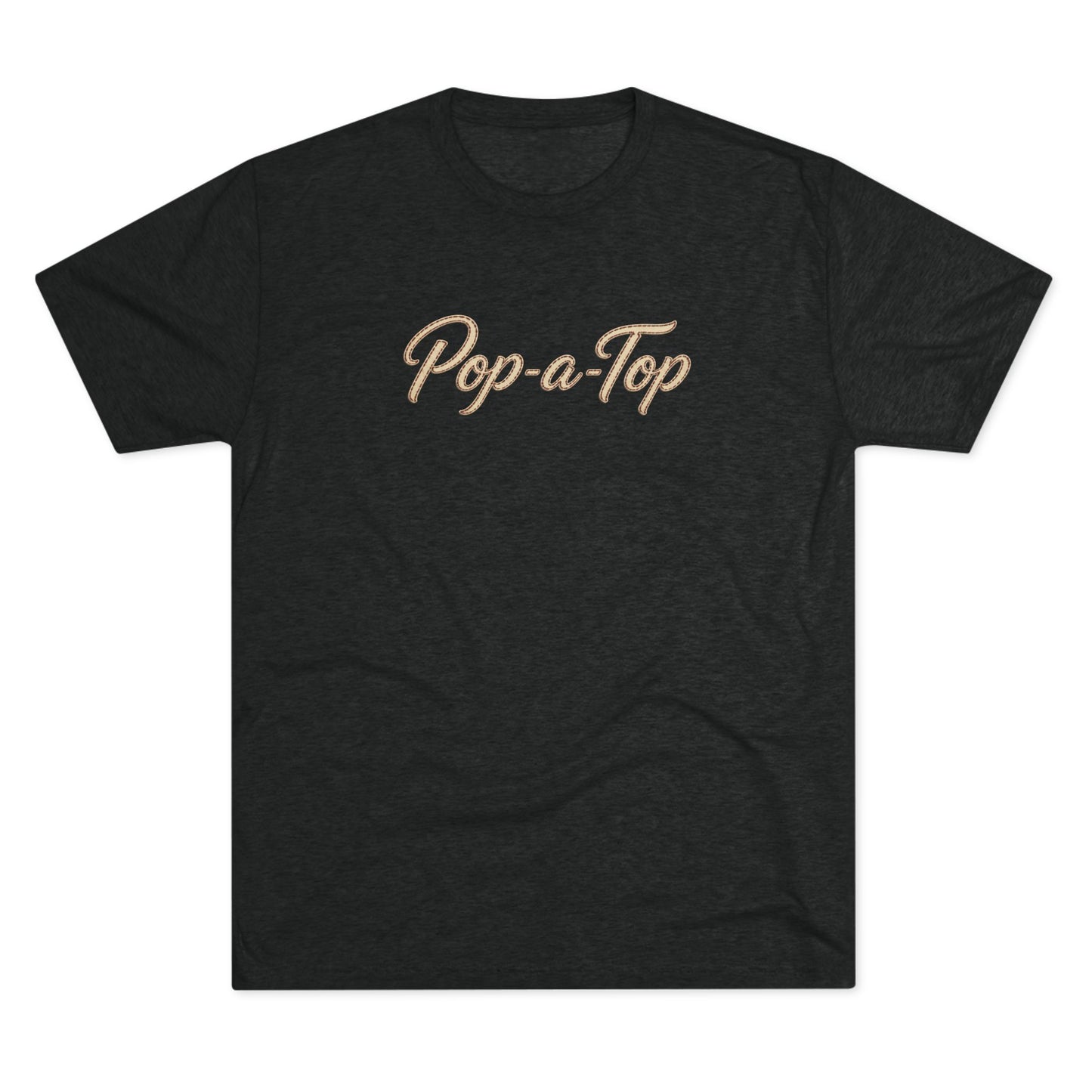 Pop a Top - Tri-Blend Crew Tee